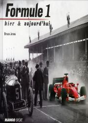 Formule 1 ; Hier Et Aujourd'Hui