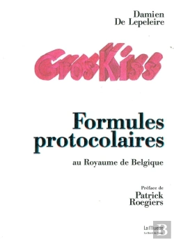Bertrand.pt - Formules Protocolaires Au Royaume De Belgique
