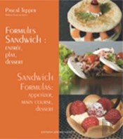 Formules Sandwich ; Entrée, Plat, Dessert
