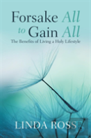Forsake All To Gain All