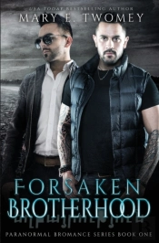 Forsaken Brotherhood