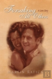 Forsaking All Others