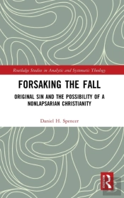 Forsaking The Fall