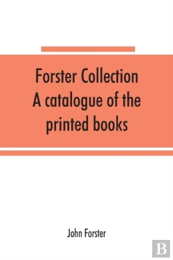 Bertrand.pt - Forster Collection. A Catalogue Of The Printed Books