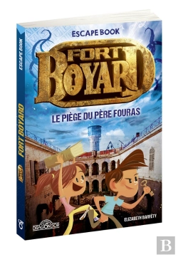 Bertrand.pt - Fort Boyard ;  Escape Book ; Le Piège Du Père Fouras