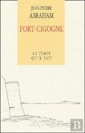 Fort-Cigogne Récit