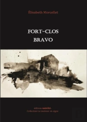 Fort-Clos Bravo