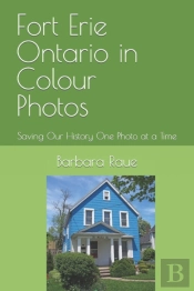 Fort Erie Ontario In Colour Photos