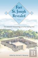 Fort St. Joseph Revealed