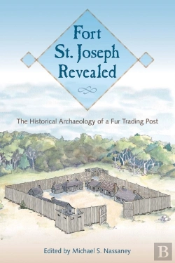 Bertrand.pt - Fort St. Joseph Revealed