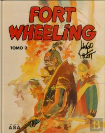 Fort Wheeling - Tomo 2