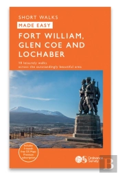 Fort William, Glencoe, And Lochaber
