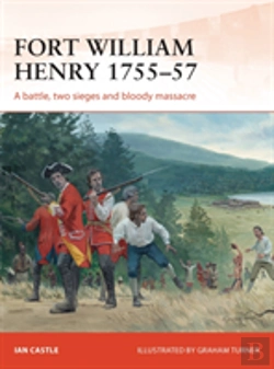 Bertrand.pt - Fort William Henry 1755â€“57