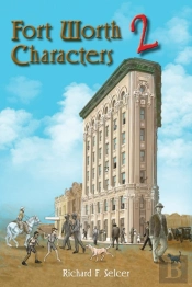 Fort Worth Characters 2 Volume 10
