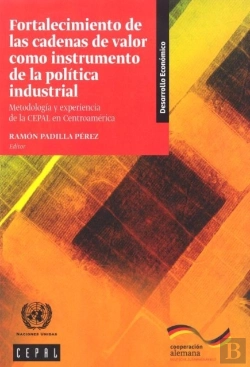 Bertrand.pt - Fortalecimiento De Las Cadenas De Valor Como Instrumento De La Polytica Industrial
