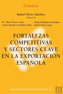 Bertrand.pt - Fortalezas Competitivas Y Sectores Clave En La Exportacion