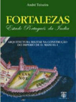Bertrand.pt - Fortalezas - Estado Português da Índia