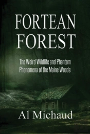 Fortean Forest: The Weird Wildlife And P