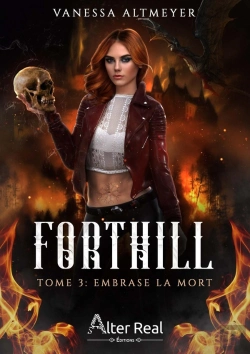 Bertrand.pt - Forthill Tome 3 : Embrase La Mort