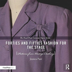 Bertrand.pt - Forties And Fifties Fashion For The Stage