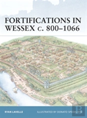 Fortifications In Wessex C. 800â€“1066