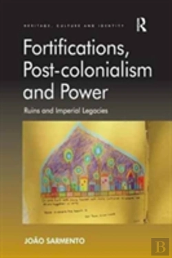 Bertrand.pt - Fortifications, Post-Colonialism And Power