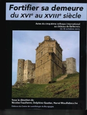 Fortifier Sa Demeure Du Xvi Au Xviiiième Siècle