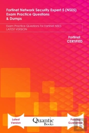 Fortinet Network Security Expert 5 (Nse5) Exam Practice Questions & Dumps