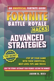 Fortnite Battle Royale: Advanced Strategies