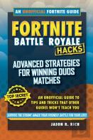 Fortnite Battle Royale Hacks: Advanced Strategies For Winning Duos Matches