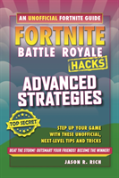Fortnite Battle Royale Hacks - Advanced Strategies