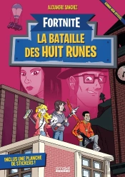 Fortnite : La Bataille Des Huit Runes