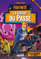 Fortnite La Guerre Du Passe