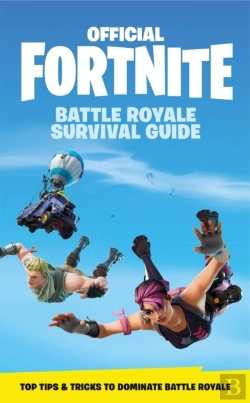 Bertrand.pt - Fortnite Official: The Battle Royale Survival Guide