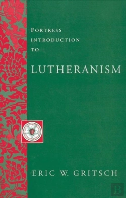 Bertrand.pt - Fortress Introduction To Lutheranism