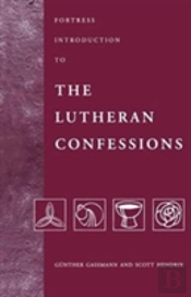 Fortress Introduction To The Lutheran Confessions