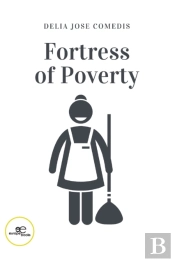 Fortress Of Poverty
