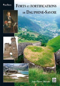Bertrand.pt - Forts Et Fortifications De Dauphiné-Savoie
