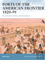 Forts Of The American Frontier 1820â€“91