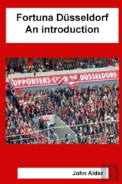 Fortuna D Sseldorf: An Introduction