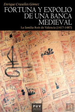 Bertrand.pt - Fortuna Y Expolio De Una Banca Medieval