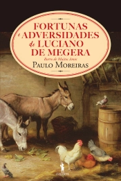 Fortunas e Adversidades de Luciano de Megera, Burro de Muitos Amos