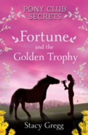 Fortune And The Golden Trophy