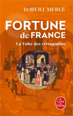 Bertrand.pt - Fortune De France Tome 7 ; La Volte Des Vertugadins