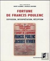 Fortune De Francis Poulenc ; Diffusion, Interprétation, Réception