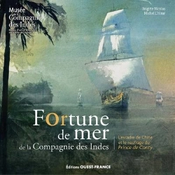 Bertrand.pt - Fortune De Mer De La Compagnie Des Indes : L'Escadre De Chine Et Le Naufrage Du Prince De Conty