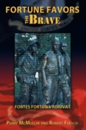 Fortune Favors The Brave: Fortes Fortuna