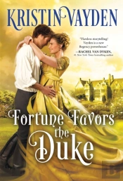Fortune Favors The Duke