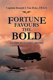 Fortune Favours The Bold