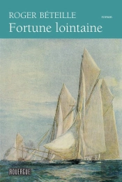 Fortune Lointaine